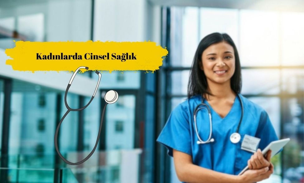 Cinsel Sağlık Ne Demek 