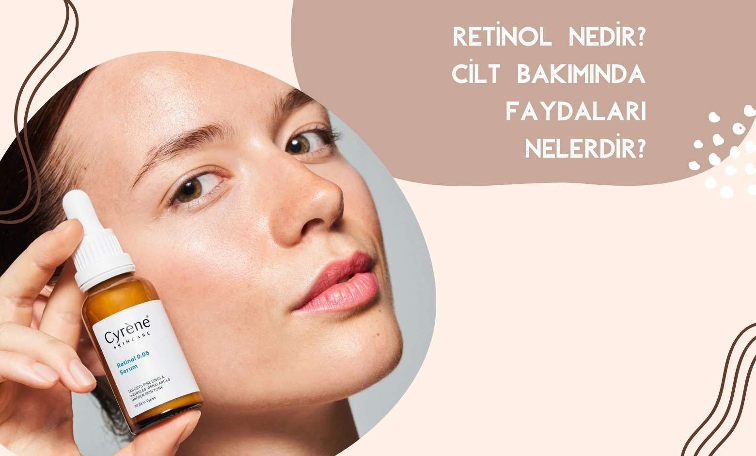Retinol Nedir Cilt Bakımında Faydaları Nelerdir