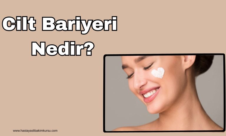 Cilt Bariyeri Nedir?