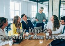 ÜDY Belgesi Ücretleri ve Alım Şartları