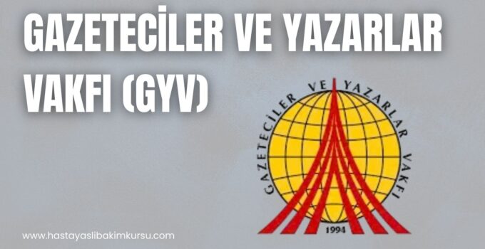Gazeteciler ve Yazarlar Vakfı (GYV)